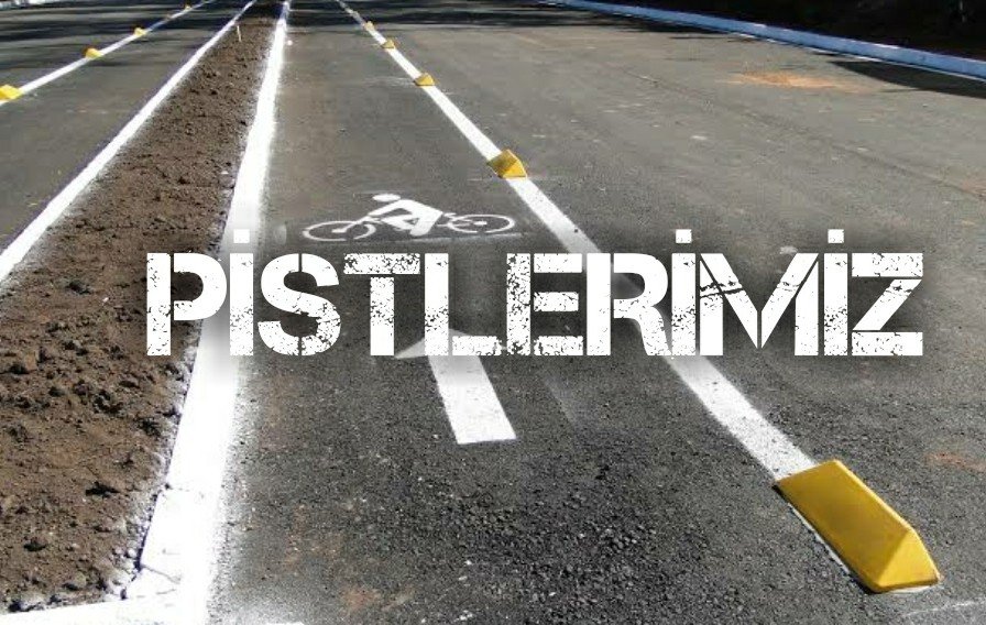 Pistlerimiz